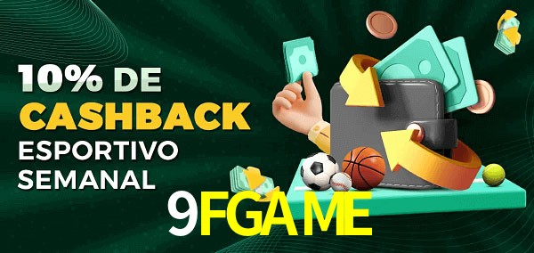 10% de bônus de cashback na 9FGAME